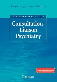 Handbook of Consultation-Liaison Psychiatry