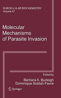 Molecular Mechanisms of Parasite Invasion