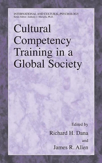 Cultural Competency Training a Global Society