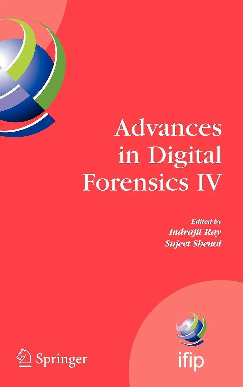 Advances Digital Forensics IV