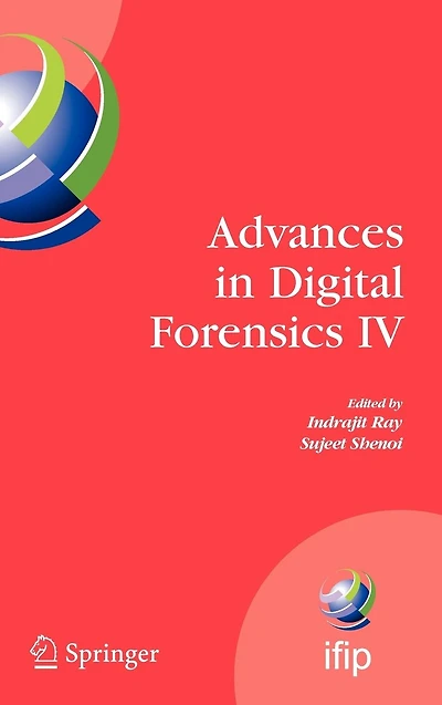 Advances Digital Forensics IV