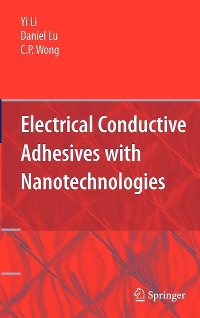 Electrical Conductive Adhesives with Nanotechnologies