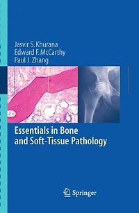 Essentials in Bone and Soft-Tissue Pathology