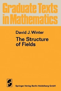 The Structure of Fields