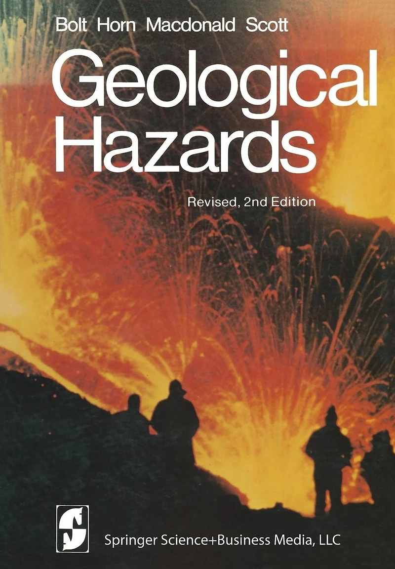 Geological Hazards: Earthquakes - Tsunamis - Volcanoes, Avalanches - Landslides - Floods
