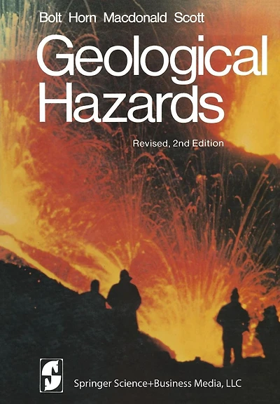 Geological Hazards: Earthquakes - Tsunamis - Volcanoes, Avalanches - Landslides - Floods