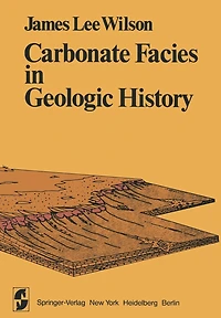 Carbonate Facies in Geologic History
