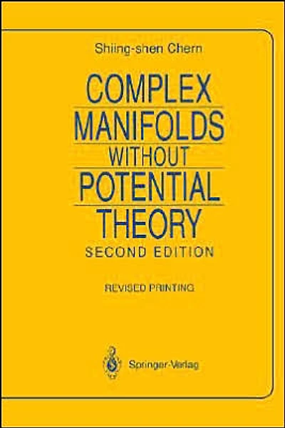 Complex Manifolds without Potential Theory: with an appendix on the geometry of characteristic classes