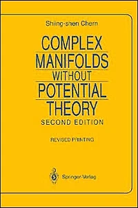 Complex Manifolds without Potential Theory: with an appendix on the geometry of characteristic classes
