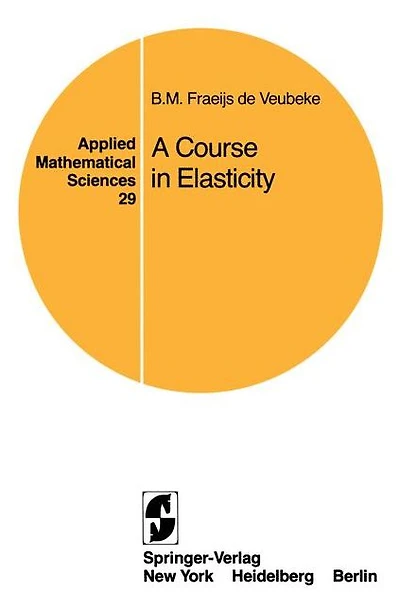 A Course in Elasticity