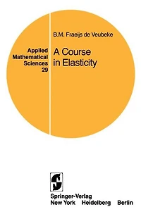 A Course in Elasticity