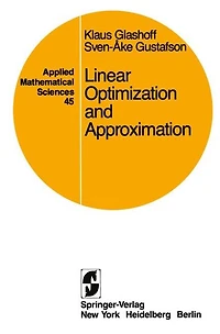 Linear Optimization and Approximation: An Introduction to the Theoretical Analysis and Numerical Treatment of Semi-infinite Programs