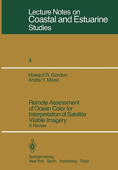 Remote Assessment of Ocean Color for Interpretation of Satellite Visible Imagery: A Review