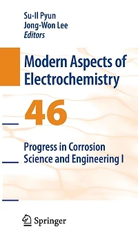 Progress Corrosion Science and Engineering I