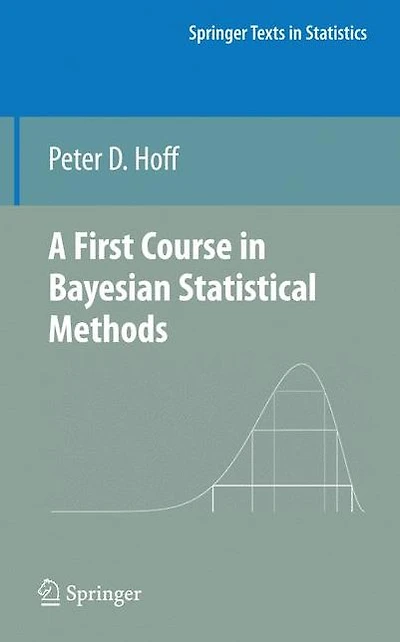 A First Course Bayesian Statistical Methods