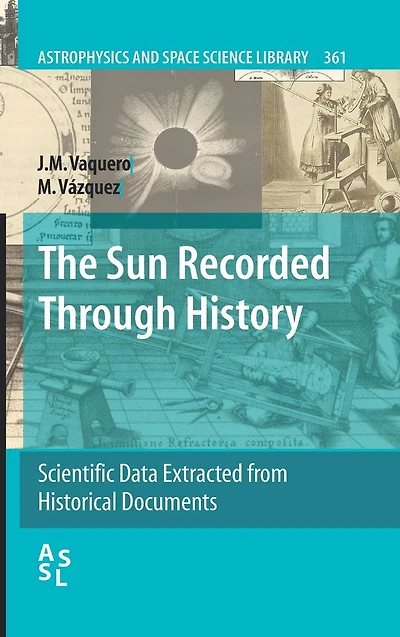 The Sun Recorded Through History