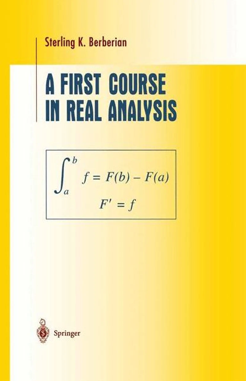 A First Course Real Analysis