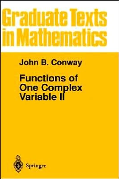 Functions of One Complex Variable II