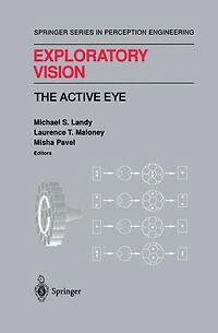 Exploratory Vision: The Active Eye