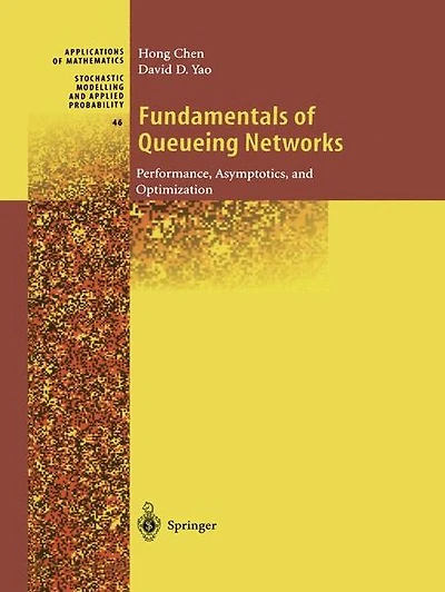 Fundamentals of Queueing Networks: Performance, Asymptotics, and Optimization