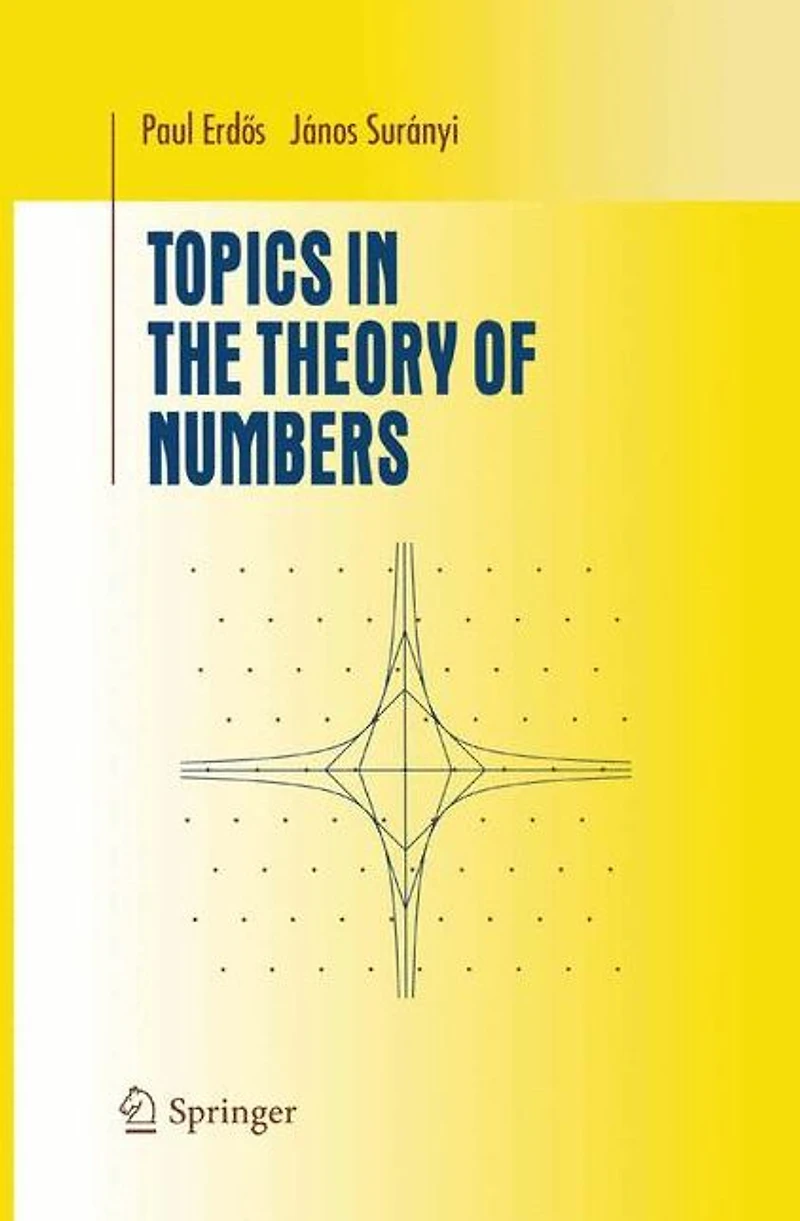 Topics the Theory of Numbers