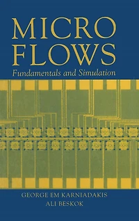 Microflows: Fundamentals and Simulation