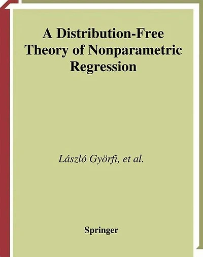 A Distribution-Free Theory of Nonparametric Regression