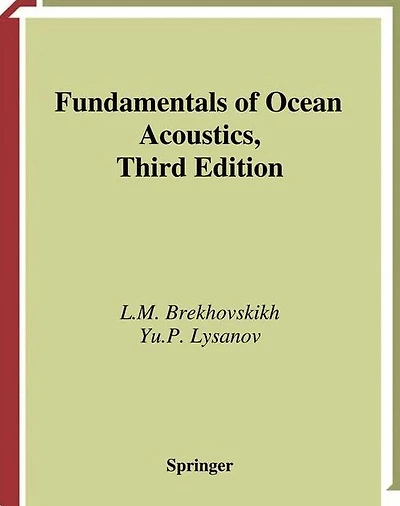 Fundamentals of Ocean Acoustics