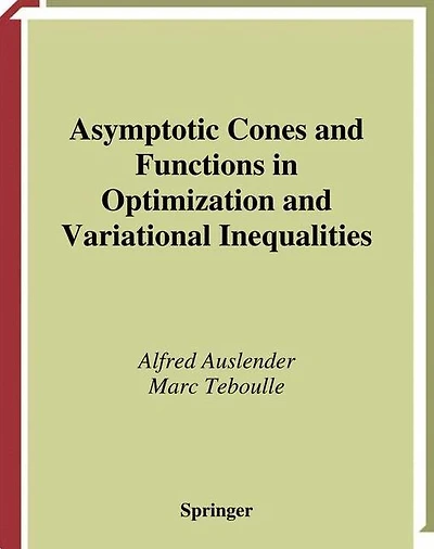 Asymptotic Cones and Functions Optimization Variational Inequalities