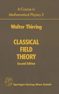 A Course in Mathematical Physics