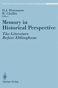 Memory in Historical Perspective: The Literature Before Ebbinghaus