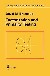 Factorization and Primality Testing