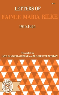 Letters of Rainer Maria Rilke, 1910-1926