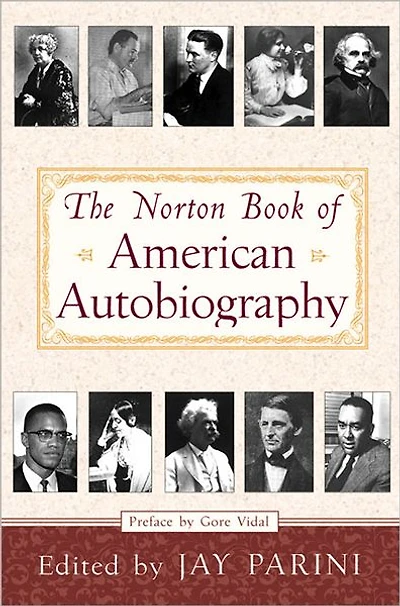 The Norton Book of American Autobiography