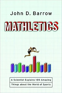 Mathletics: 100 Amazing Things You Didn't Know about the World of Sports