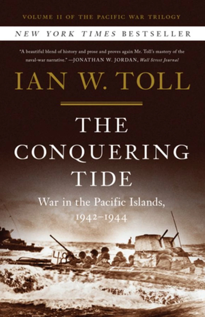 the Conquering Tide: War Pacific Islands, 1942-1944