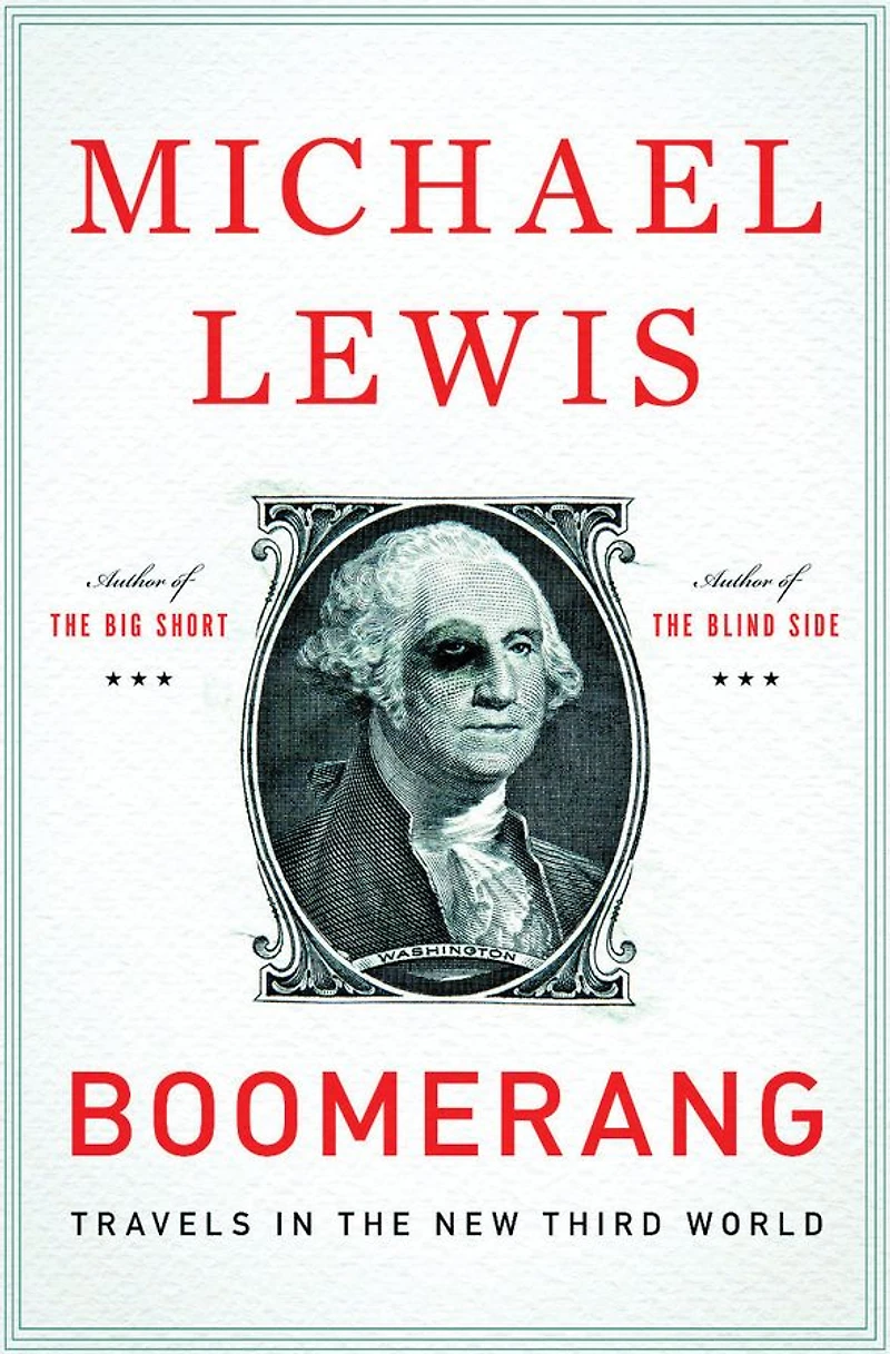 Boomerang: Travels the New Third World