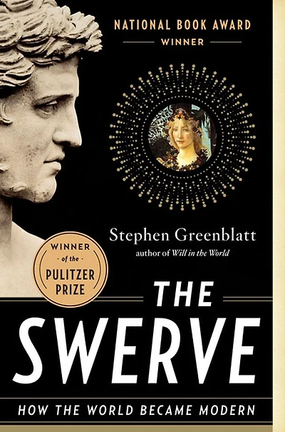 the Swerve: How World Became Modern