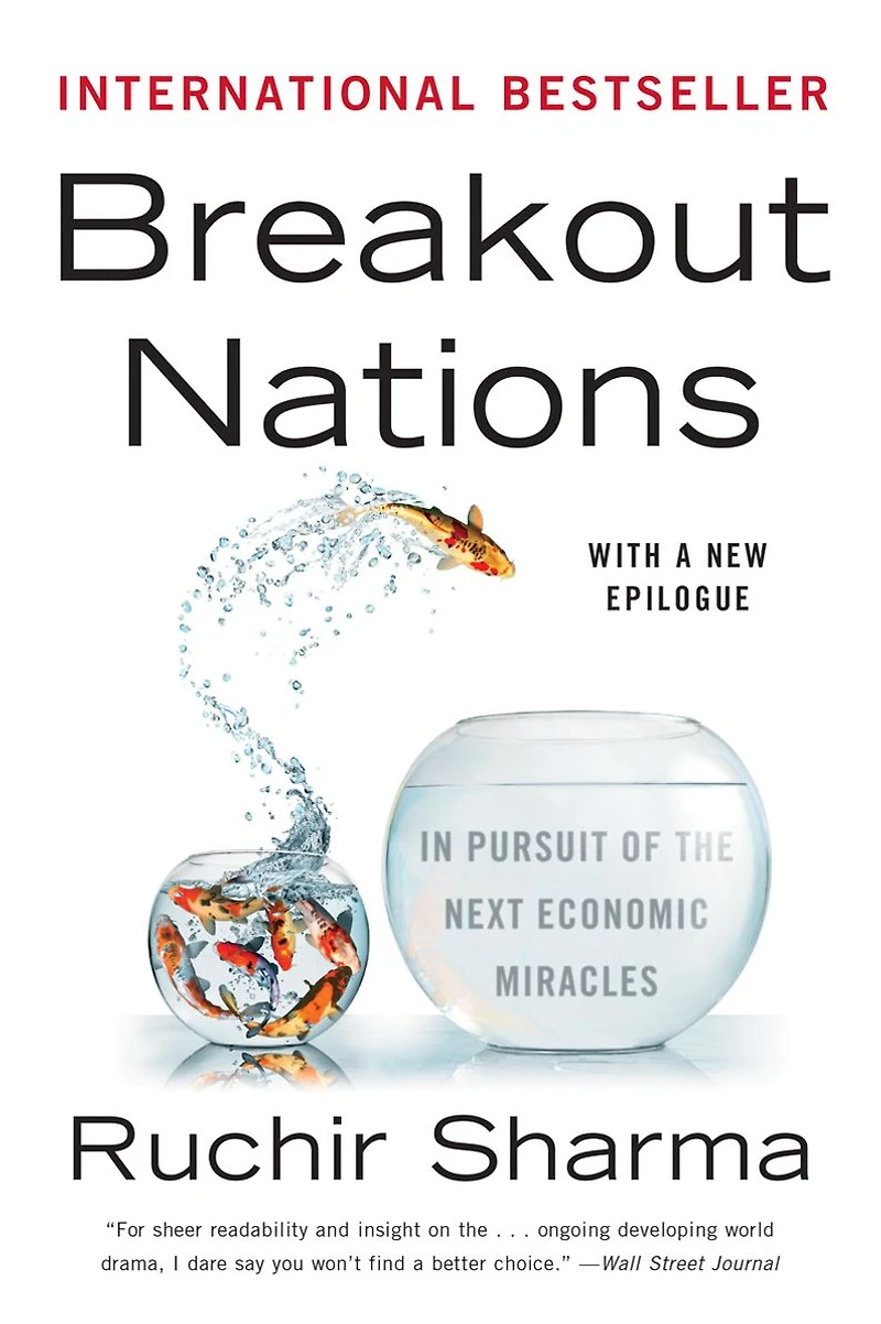 Breakout Nations: Pursuit of the Next Economic Miracles