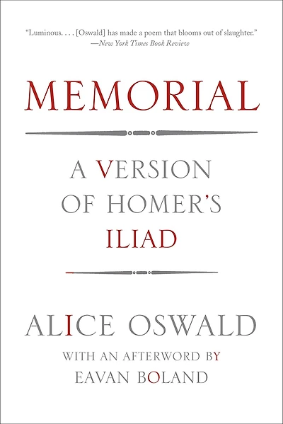 Memorial: A Version of Homer's Iliad