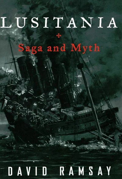 Lusitania: Saga and Myth