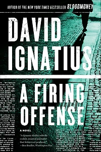 A Firing Offense: Novel