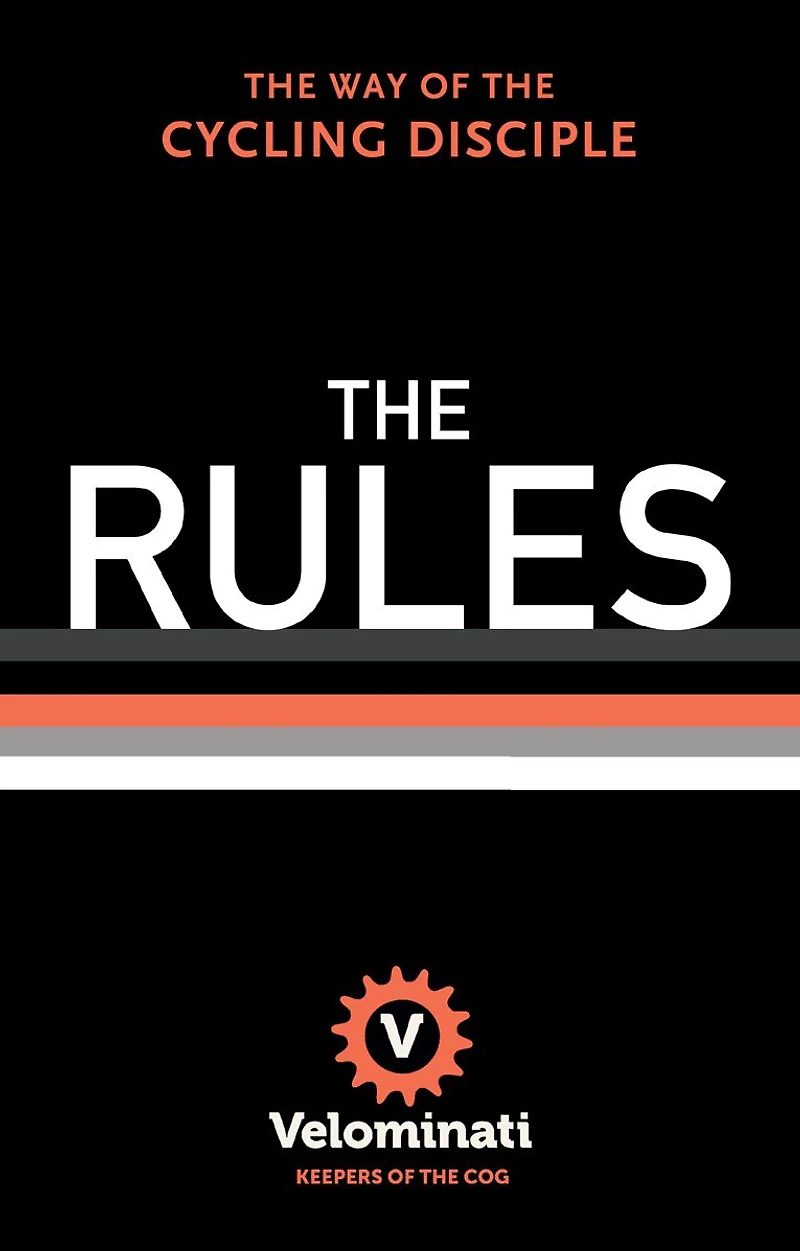 the Rules: Way of Cycling Disciple