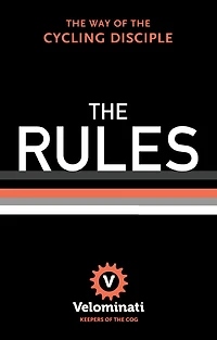 the Rules: Way of Cycling Disciple