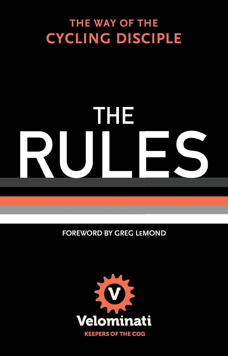 the Rules: Way of Cycling Disciple