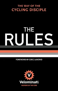 the Rules: Way of Cycling Disciple