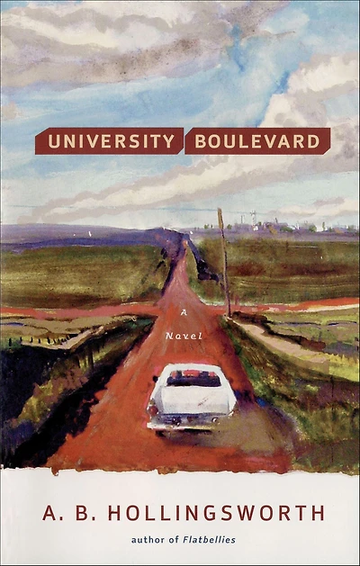 University Boulevard: A Novel