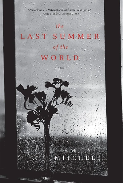 the Last Summer of World: A Novel