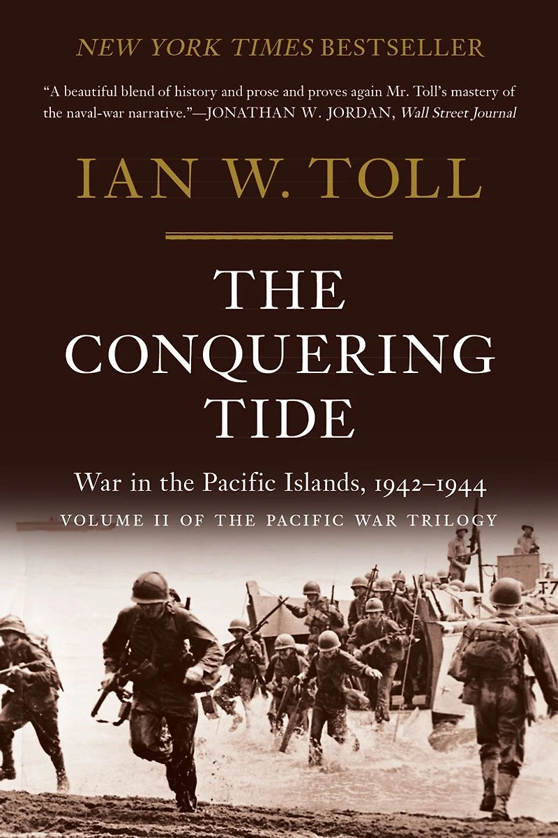 the Conquering Tide: War Pacific Islands, 1942-1944