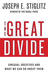 The Great Divide: Unequal Societies and What We Can Do About Them
